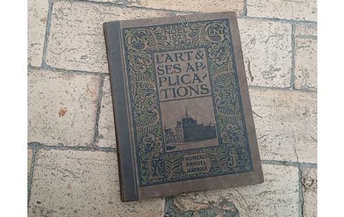 LIVRE L'ART ET SES APPLICATIONS 1923