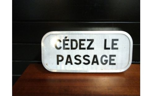 DECORATION CÉDEZ LE PASSAGE