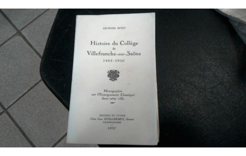 HISTOIRE COLLEGE VILLEFRANCHE S/SAONE